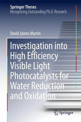 Abbildung von Martin | Investigation into High Efficiency Visible Light Photocatalysts for Water Reduction and Oxidation | 1. Auflage | 2015 | beck-shop.de