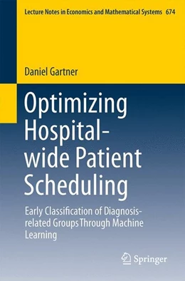 Abbildung von Gartner | Optimizing Hospital-wide Patient Scheduling | 1. Auflage | 2015 | beck-shop.de