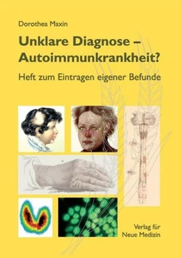 Abbildung von Maxin | Unklare Diagnose: Autoimmunkrankheit? | 1. Auflage | 2015 | beck-shop.de
