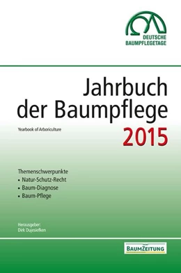 Abbildung von Dujesiefken | Jahrbuch der Baumpflege 2015 | 19. Auflage | 2015 | beck-shop.de