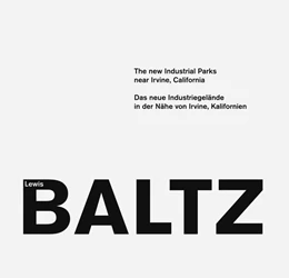 Abbildung von Baltz | The New Industrial Parks Near Irvine, California | 1. Auflage | 2024 | beck-shop.de