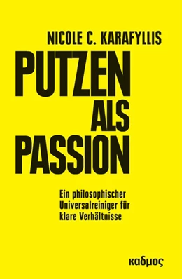 Abbildung von Karafyllis | Putzen als Passion | 1. Auflage | 2024 | beck-shop.de