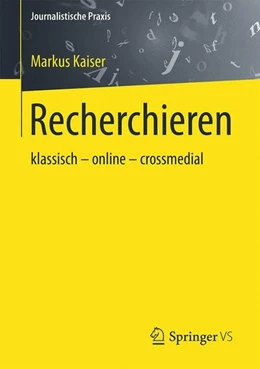 Abbildung von Kaiser | Recherchieren | 1. Auflage | 2015 | beck-shop.de