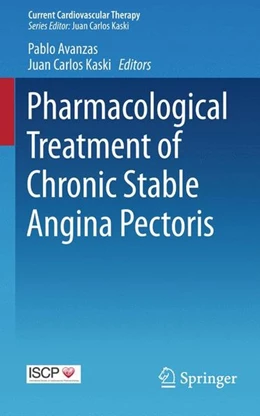 Abbildung von Avanzas / Kaski | Pharmacological Treatment of Chronic Stable Angina Pectoris | 1. Auflage | 2015 | beck-shop.de