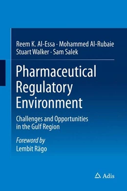 Abbildung von Al-Essa / Al-Rubaie | Pharmaceutical Regulatory Environment | 1. Auflage | 2015 | beck-shop.de