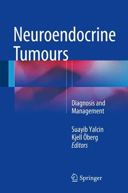 Abbildung von Yalcin / Öberg | Neuroendocrine Tumours | 1. Auflage | 2015 | beck-shop.de