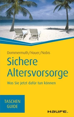 Abbildung von Dommermuth / Hauer | Sichere Altersvorsorge | 4. Auflage | 2015 | beck-shop.de