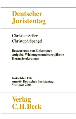 Abbildung von Besteuerung von Einkommen - Aufgaben, Wirkungen und europäische Herausforderungen | 1. Auflage | 2006 | beck-shop.de