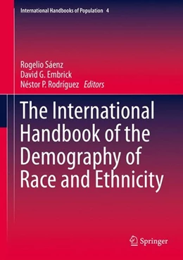 Abbildung von Sáenz / Embrick | The International Handbook of the Demography of Race and Ethnicity | 1. Auflage | 2015 | beck-shop.de