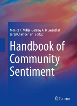 Abbildung von Miller / Blumenthal | Handbook of Community Sentiment | 1. Auflage | 2014 | beck-shop.de