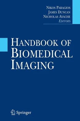 Abbildung von Paragios / Duncan | Handbook of Biomedical Imaging | 1. Auflage | 2015 | beck-shop.de