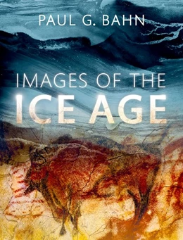 Abbildung von Bahn | Images of the Ice Age | 3. Auflage | 2016 | beck-shop.de