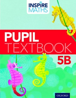 Abbildung von Ho Kheong / Kee Soon | Inspire Maths: Pupil Book 5B (Pack of 30) | 1. Auflage | 2015 | beck-shop.de