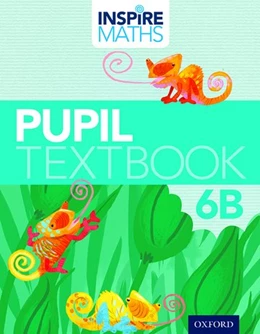 Abbildung von Ho Kheong / Kee Soon | Inspire Maths: Pupil Book 6B (Pack of 30) | 1. Auflage | 2015 | beck-shop.de