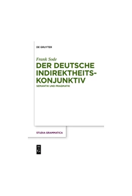Abbildung von Sode | Der deutsche Indirektheitskonjunktiv | 1. Auflage | 2022 | 79 | beck-shop.de