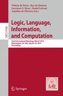 Abbildung von de Paiva / de Queiroz | Logic, Language, Information, and Computation | 1. Auflage | 2015 | beck-shop.de