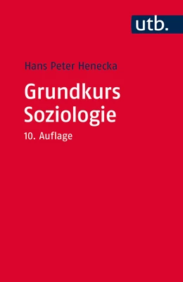 Abbildung von Henecka | Grundkurs Soziologie | 10. Auflage | 2015 | beck-shop.de