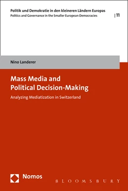 Abbildung von Landerer | Mass Media and Political Decision-Making | 1. Auflage | 2015 | 11 | beck-shop.de