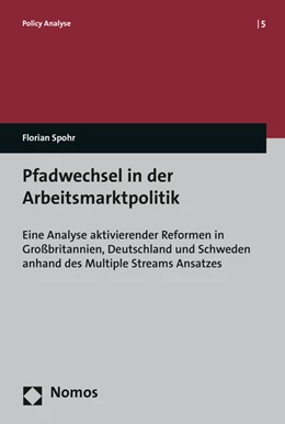 Abbildung von Spohr | Pfadwechsel in der Arbeitsmarktpolitik | 1. Auflage | 2015 | 5 | beck-shop.de