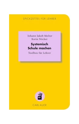 Abbildung von Molter | Systemisch Schule machen | 1. Auflage | 2015 | 11 | beck-shop.de