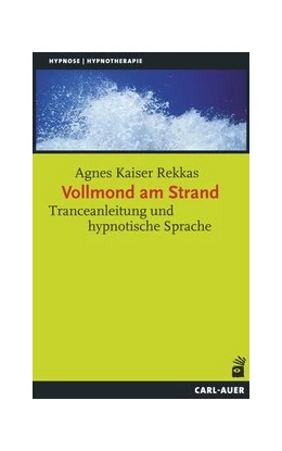 Abbildung von Kaiser Rekkas | Vollmond am Strand | 3. Auflage | 2019 | beck-shop.de