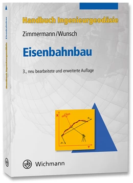 Abbildung von Zimmermann / Wunsch | Eisenbahnbau | 3. Auflage | 2022 | beck-shop.de