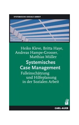 Abbildung von Kleve / Haye | Systemisches Case Management | 5. Auflage | 2017 | beck-shop.de