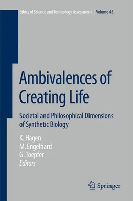 Abbildung von Hagen / Engelhard | Ambivalences of Creating Life | 1. Auflage | 2015 | 45 | beck-shop.de