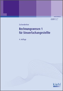 Abbildung von Zschenderlein | Rechnungswesen 1 für Steuerfachangestellte | 4. Auflage | 2015 | beck-shop.de
