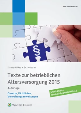 Abbildung von Meissner / Kisters-Kölkes | Texte zur betrieblichen Altersversorgung | 1. Auflage | 2015 | beck-shop.de