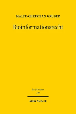 Abbildung von Gruber | Bioinformationsrecht | 1. Auflage | 2015 | 197 | beck-shop.de