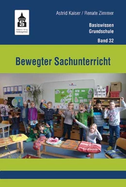 Abbildung von Kaiser / Zimmer | Bewegter Sachunterricht | 1. Auflage | 2015 | beck-shop.de