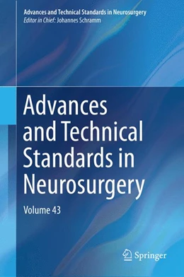 Abbildung von Schramm | Advances and Technical Standards in Neurosurgery | 1. Auflage | 2015 | 43 | beck-shop.de