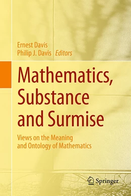 Abbildung von Davis | Mathematics, Substance and Surmise | 1. Auflage | 2015 | beck-shop.de