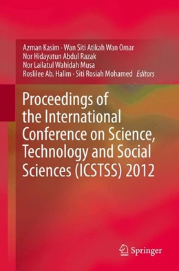 Abbildung von Kasim / Wan Omar | Proceedings of the International Conference on Science, Technology and Social Sciences (ICSTSS) 2012 | 1. Auflage | 2014 | beck-shop.de