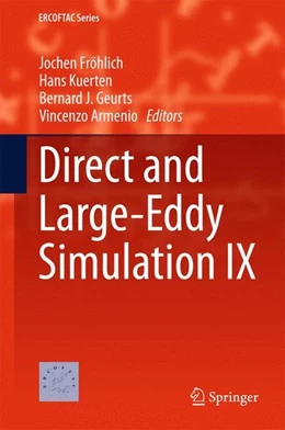 Abbildung von Fröhlich / Kuerten | Direct and Large-Eddy Simulation IX | 1. Auflage | 2015 | beck-shop.de