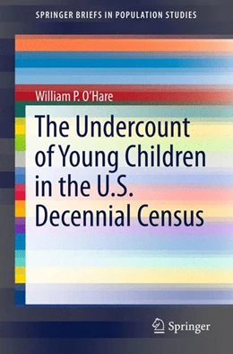 Abbildung von O'Hare | The Undercount of Young Children in the U.S. Decennial Census | 1. Auflage | 2015 | beck-shop.de
