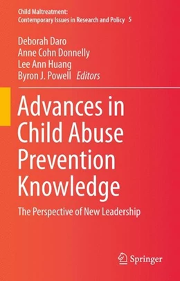 Abbildung von Daro / Cohn Donnelly | Advances in Child Abuse Prevention Knowledge | 1. Auflage | 2015 | beck-shop.de