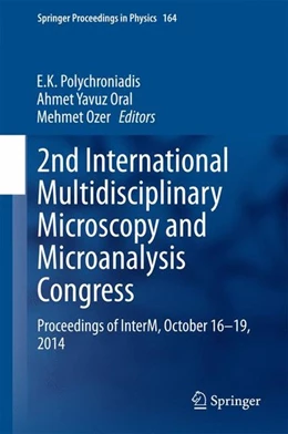 Abbildung von Polychroniadis / Oral | 2nd International Multidisciplinary Microscopy and Microanalysis Congress | 1. Auflage | 2015 | beck-shop.de