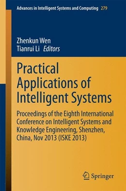 Abbildung von Wen / Li | Practical Applications of Intelligent Systems | 1. Auflage | 2014 | beck-shop.de
