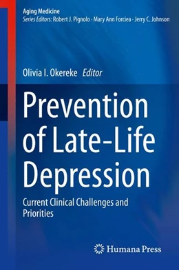 Abbildung von Okereke | Prevention of Late-Life Depression | 1. Auflage | 2015 | beck-shop.de