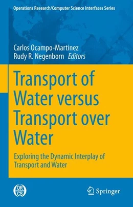Abbildung von Ocampo-Martinez / Negenborn | Transport of Water versus Transport over Water | 1. Auflage | 2015 | beck-shop.de