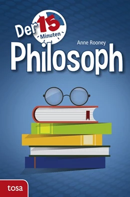 Abbildung von Rooney | Der 15-Minuten Philosoph | 1. Auflage | 2017 | beck-shop.de