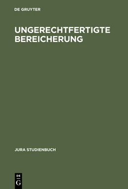 Abbildung von Ungerechtfertigte Bereicherung | 2. Auflage | 1988 | beck-shop.de