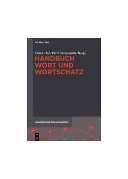 Abbildung von Haß / Storjohann | Handbuch Wort und Wortschatz | 1. Auflage | 2015 | 3 | beck-shop.de