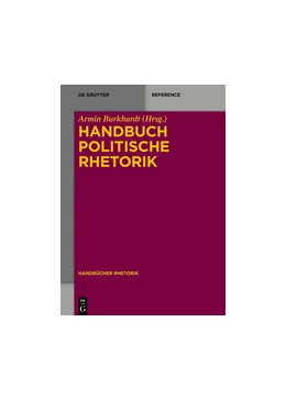 Abbildung von Burkhardt | Handbuch Politische Rhetorik | 1. Auflage | 2020 | 10 | beck-shop.de