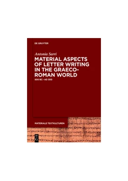 Abbildung von Sarri | Material Aspects of Letter Writing in the Graeco-Roman World | 1. Auflage | 2017 | 12 | beck-shop.de