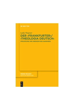 Abbildung von Wegener | Der ,Frankfurter‘ / ,Theologia deutsch‘ | 1. Auflage | 2016 | 201 | beck-shop.de