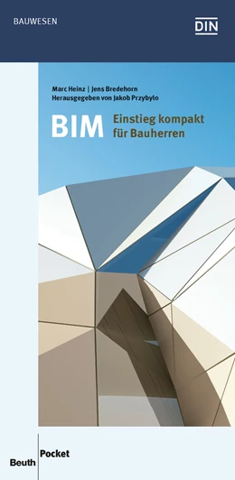 Abbildung von Bredehorn / Heinz | BIM - Einstieg kompakt für Bauherren | 1. Auflage | 2016 | beck-shop.de