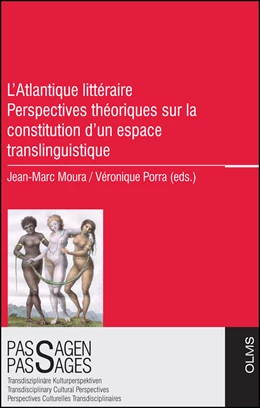 Abbildung von Porra / Moura | L’Atlantique littéraire: Perspectives théoriques sur la constitution d’un espace translinguistique | 1. Auflage | 2015 | 14 | beck-shop.de